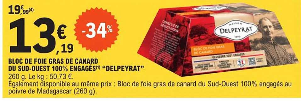 bloc de foie gras de canard du sud-ouest 100% engagés "delpeyrat"