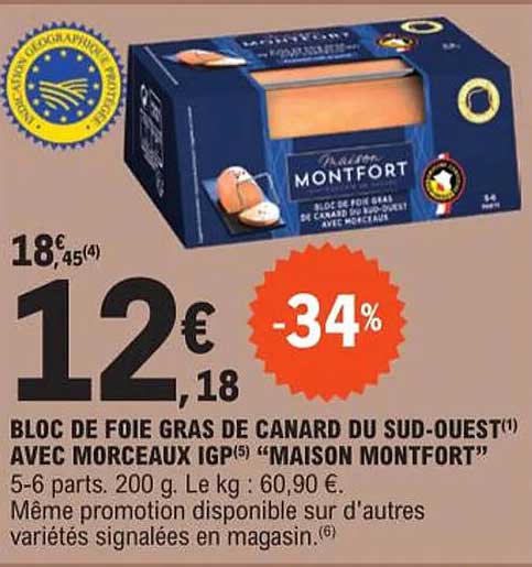 bloc de foie gras de canard du sud-ouest avec morceaux igp "maison montfort"