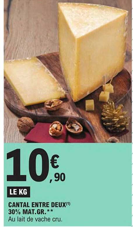 cantal entre deux 30% mat. gr.