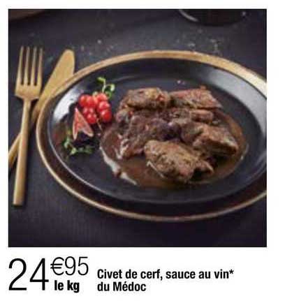 civet de cerf sauce au vin du médoc