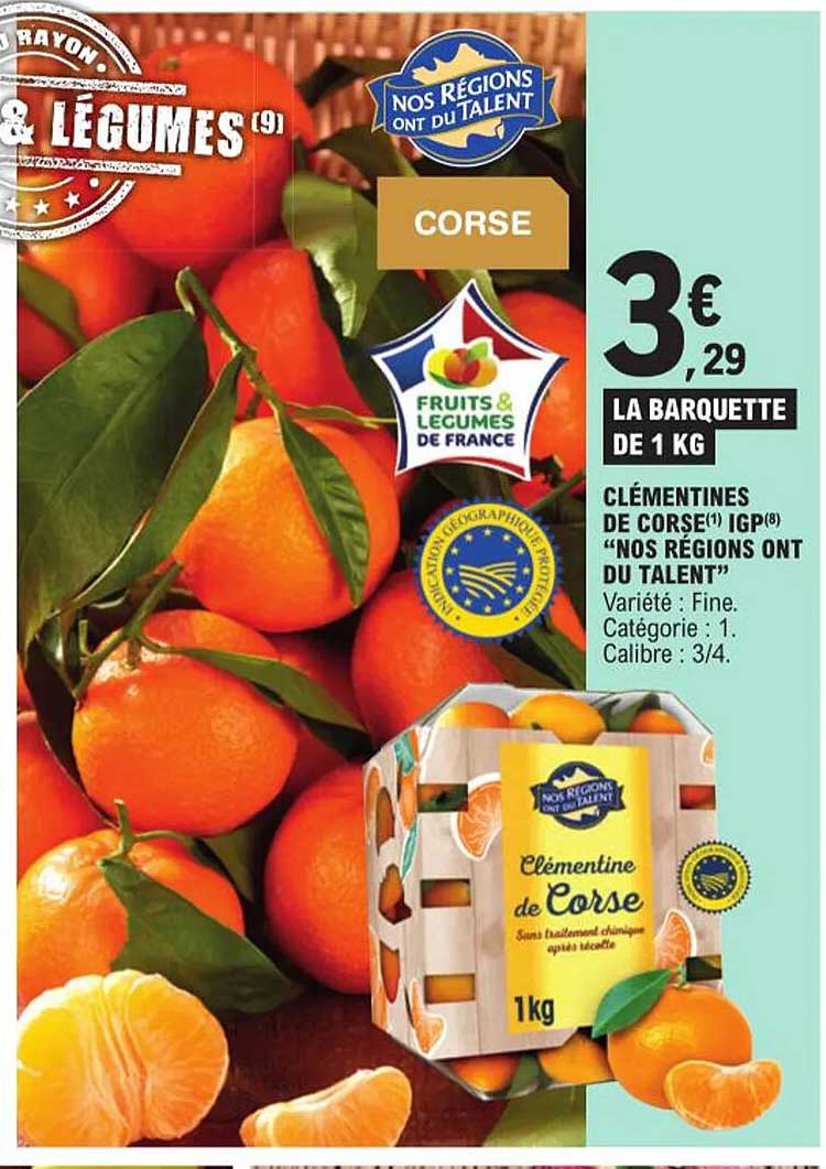 Clémentines De Corse Igp "nos Régions Ont Du Talent"