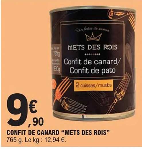 confit de canard "mets des rois"