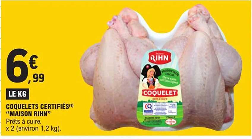 coquelets certifiés "maison rihn"