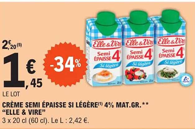 crème semi "paisse si légère 4% mat. gr. "elle & vire"