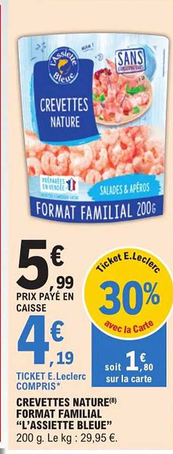 crevettes nature format familial "l'assiette bleue"