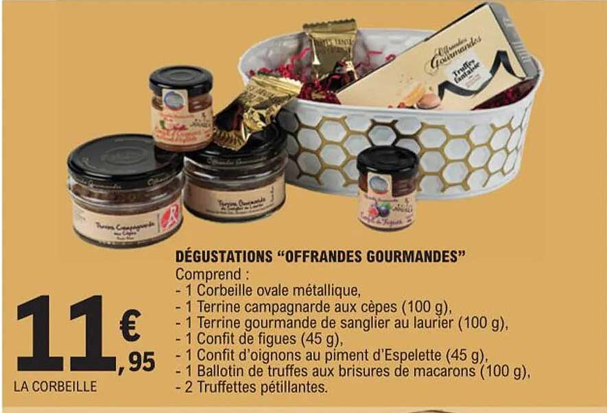 dégustations "offrandes gourmandes"
