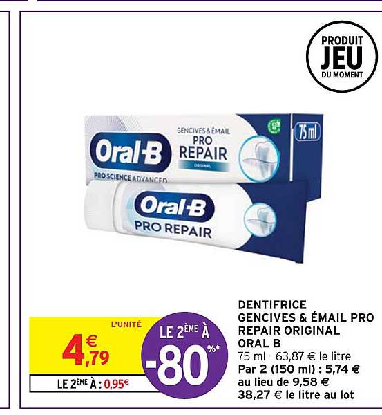 dentifrice gencives é émail pro repair original oral b