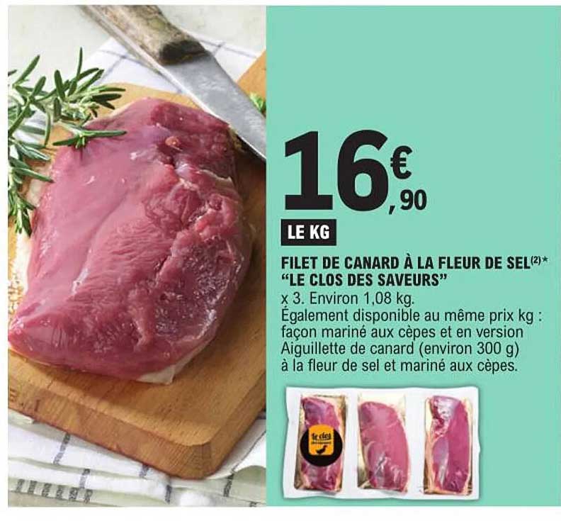 filet de canard à la fleur de sel "le clos des saveurs"