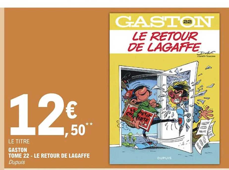 gaston tome 22 - le retour de lagaffe