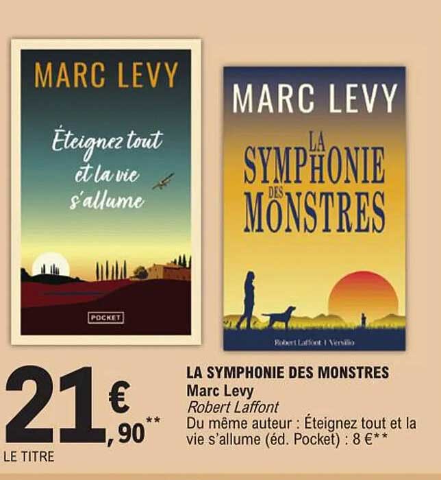la symphonie des monstres marc levy