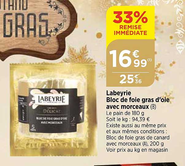 labeyrie bloc de foie gras d'oie avec morceaux