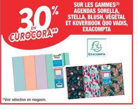 Les Gammes Agendas Sorella, Stella, Blush, Végétal Et Koverbook Quo Vadis, Exacompta