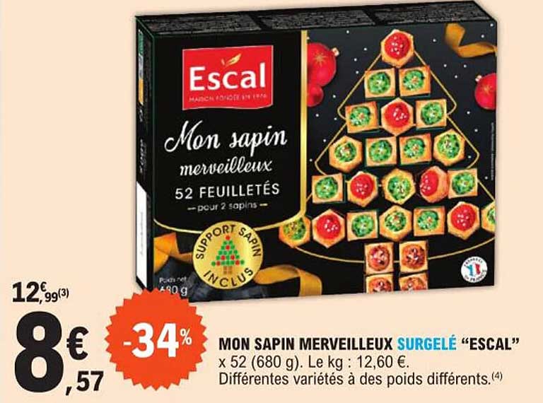 mon sapin merveilleux surgelé "escal"