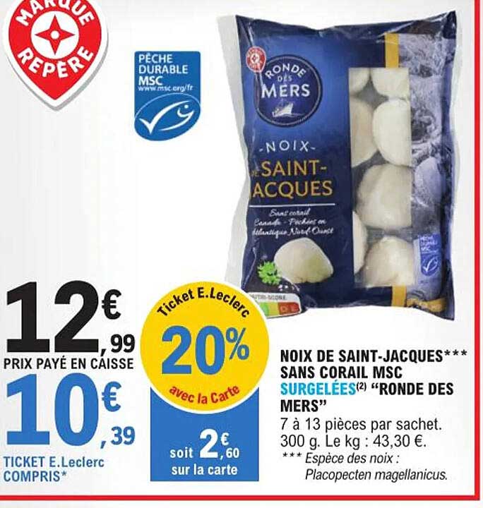 noix de saint-jacques sans corail msc surgelées ronde des mers"