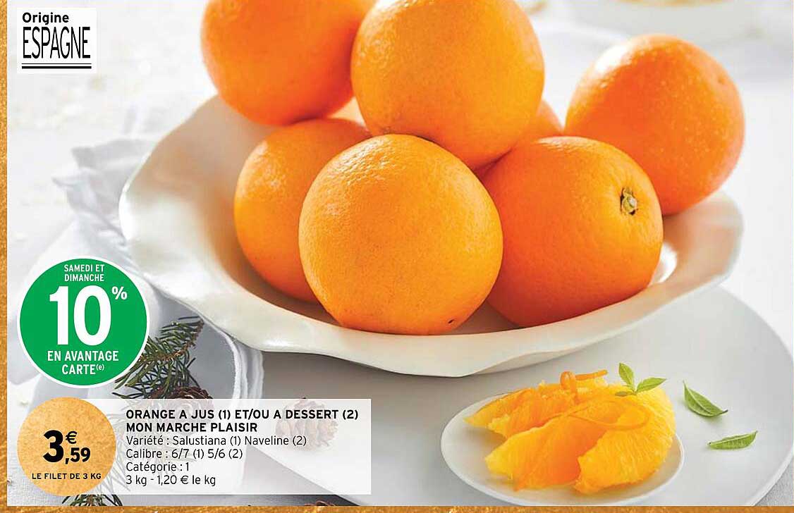 orange à jus et/ou à dessert mon marché plaisir