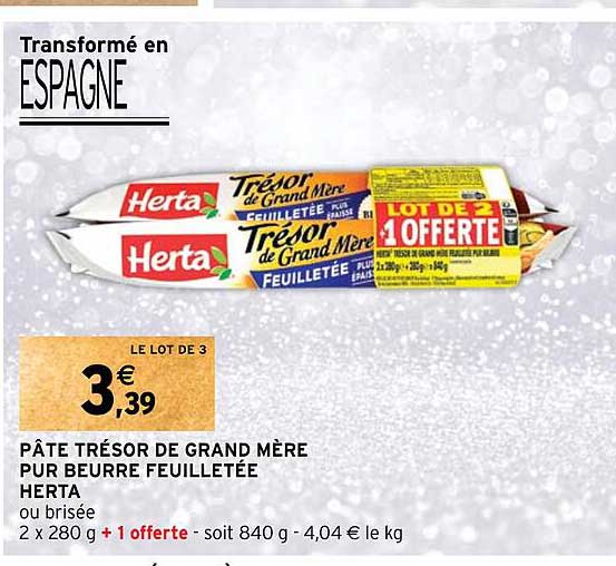 pâte trésor de grand mère pur beurre feuilletée herta