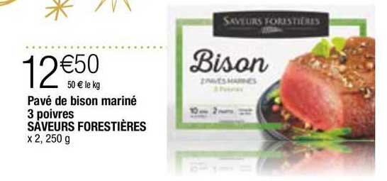 pavé de bison mariné 3 poivres saveurs forestières