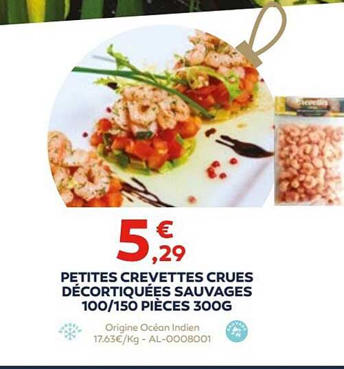 petites crevettes crues décortiquées sauvages 100/150 pièces