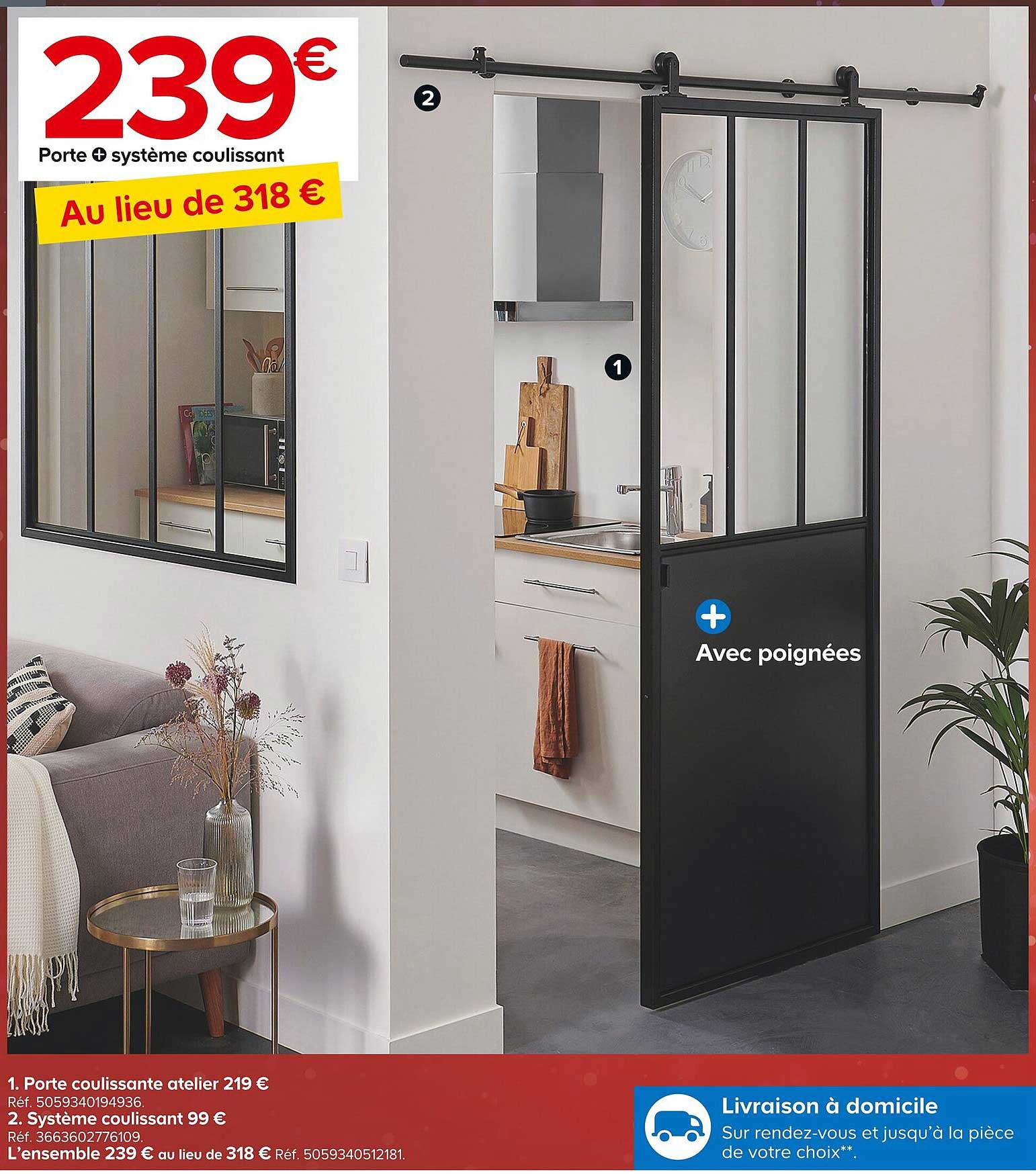 Porte + Système Coulissant