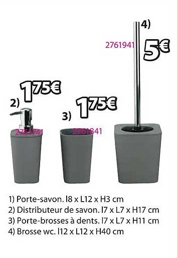 porte-savon, distributeur de savon, porte-brosses à dents, brosse wc