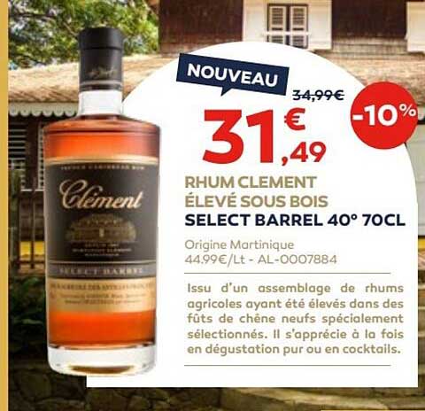 rhum clément élevé sous bois select barrel 40° 70 cl