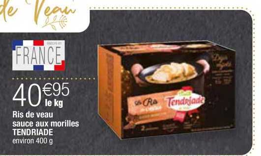 ris de veau sauce aux morilles tendriade