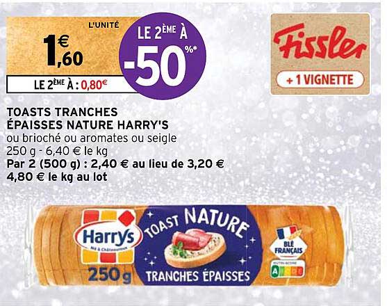 toasts tranches épaisses nature harry's
