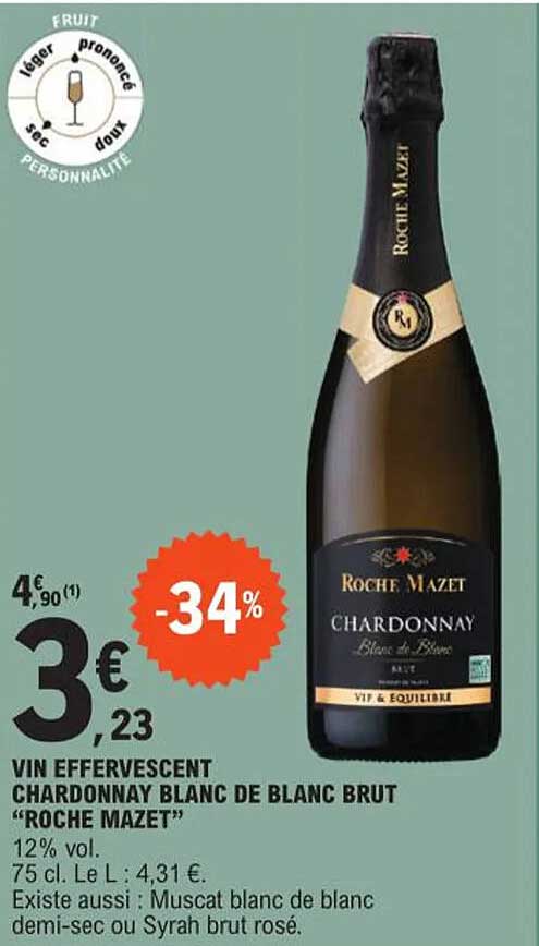 vin effervescent chardonnay blanc de blanc brut "roche mazet"