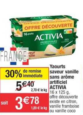 yaourts saveur vanille sans arôme artificiel activia
