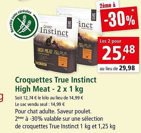 croquettes true instinct high meat 2ème à -30%