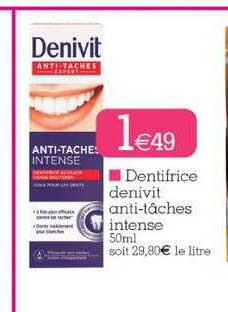 dentifrice denivit anti tâches intense