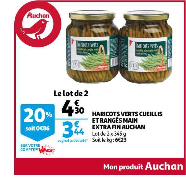 haricots verts cueillis et rangés main extra fin auchan