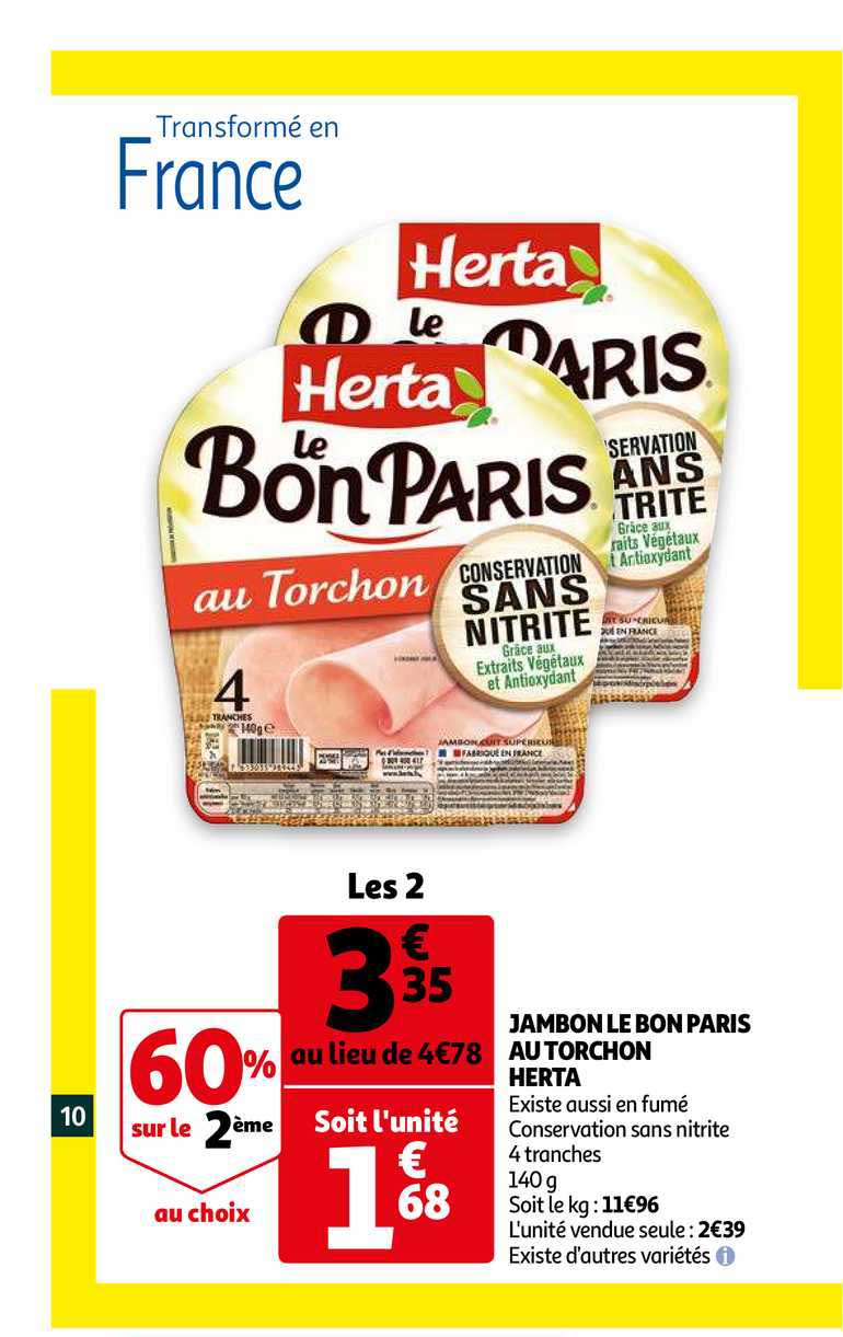 Jambon Le Bon Paris Au Torchon Herta 60% Sur Le 2ème Au Choix