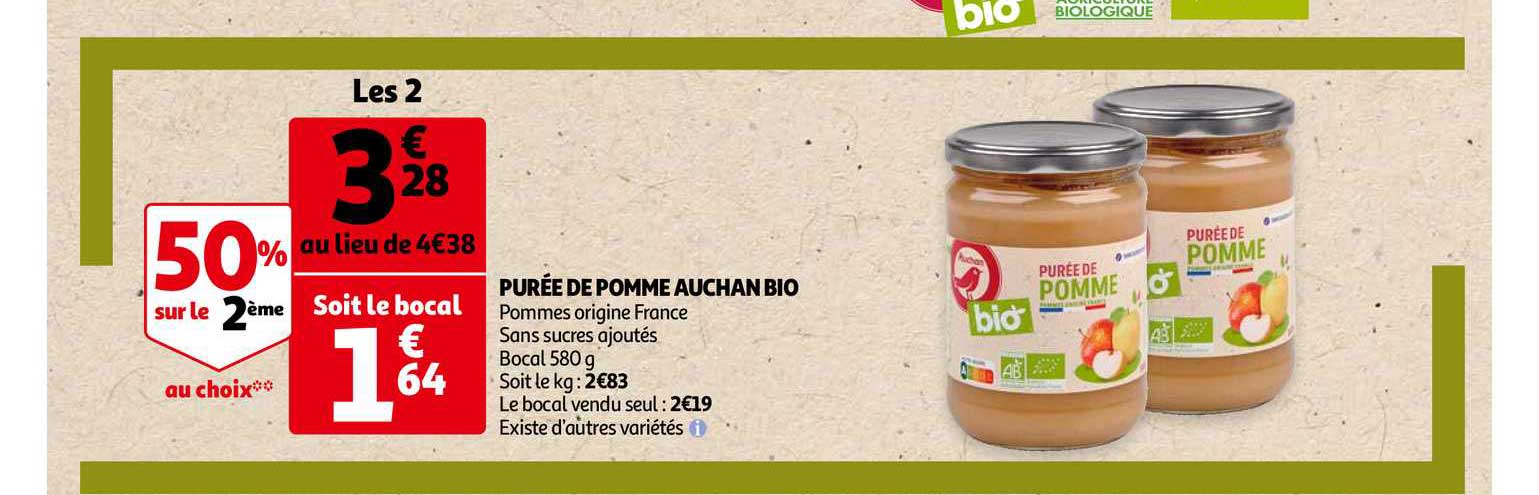 purée de pomme auchan bio 50% sur le 2ème identique