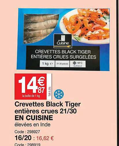 crevettes black tiger entières crues 21-30 en cuisine