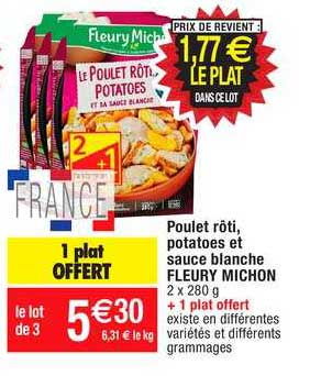 poulet rôti, potatoes et sauce blanche fleury michon