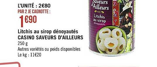litchis au sirop dénoyautés casino saveurs d'ailleurs