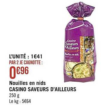 nouilles en nids casino saveurs d'ailleurs