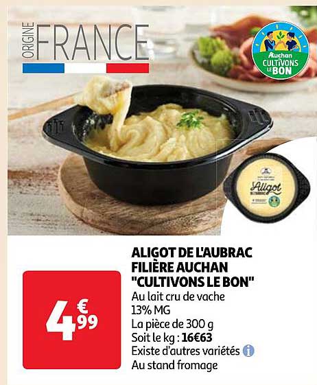 aligot de l'aubrac filière auchan "cultivons le bon"