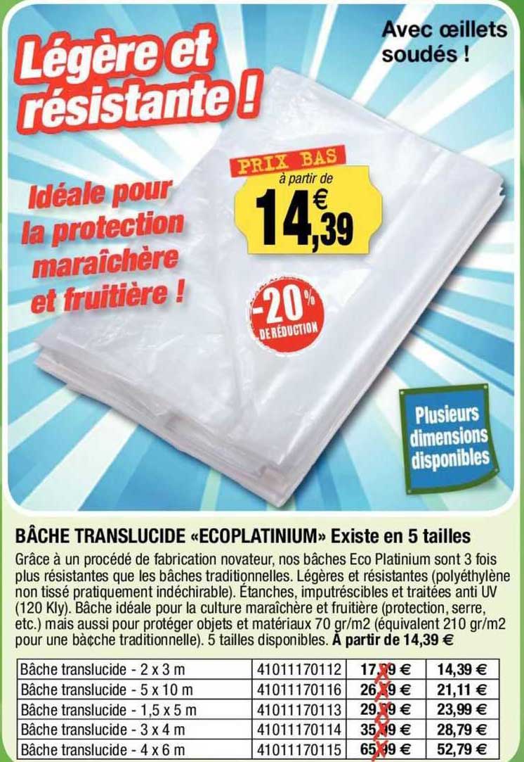 bâche translucide «ecoplatinium» existe en 5 tailles