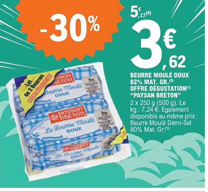 beurre moulé doux 82% mat. gr. offre dégustation "paysan breton"
