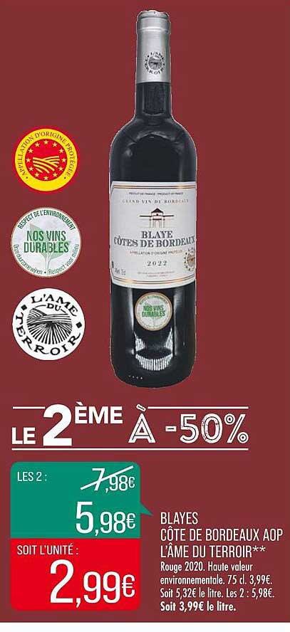blayes côtes de bordeaux aop l'âme du terroir**