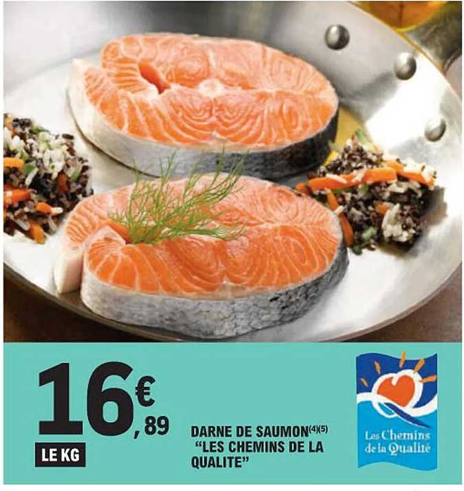 darne de saumon "les chemins de la qualité"