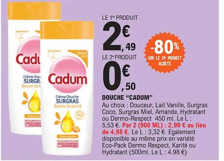 Douche "cadum"