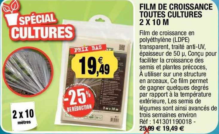 film de croissance toutes cultures 2 x 10 m