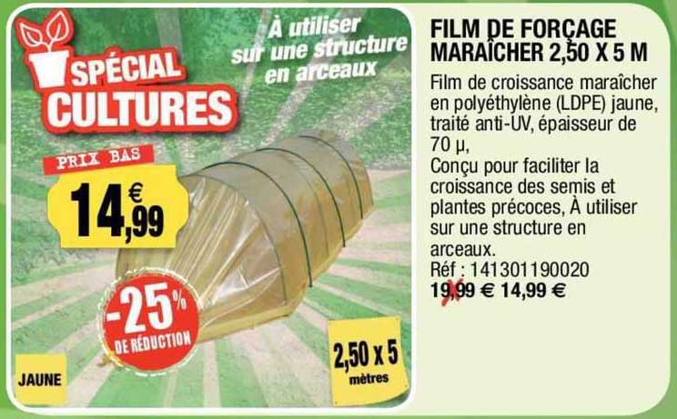 film de forçage maraîcher 2,50 x 5 m