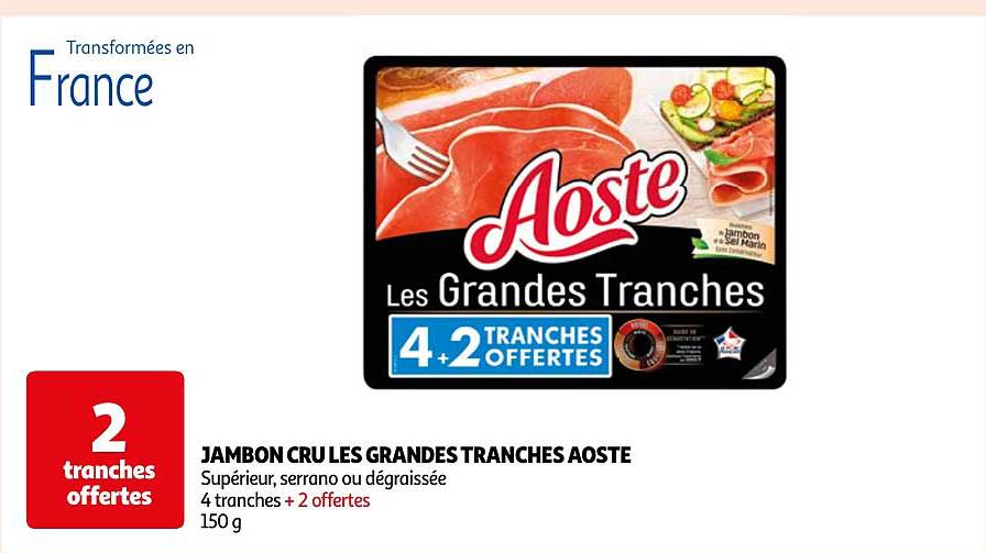 jambon cru les grandes tranches aoste