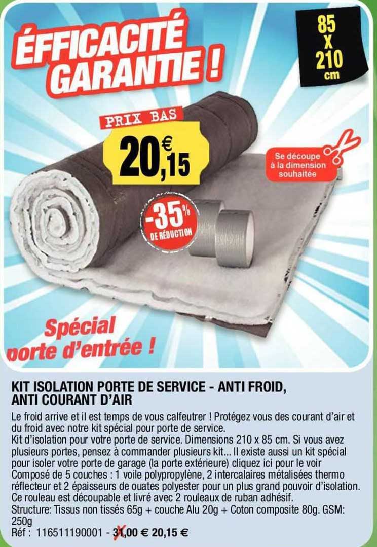 kit isolation porte de service - anti froid, anti courant d'air