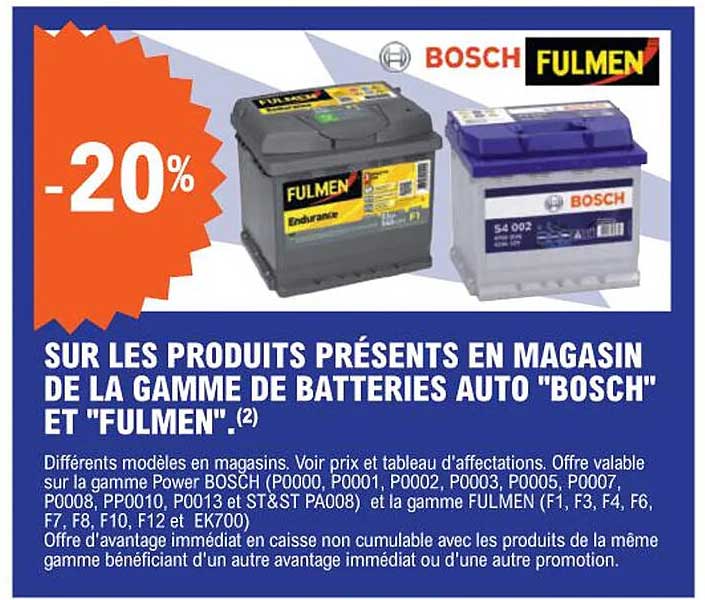 La Gamme De Batteries Auto "bosch" Et "fulmen"