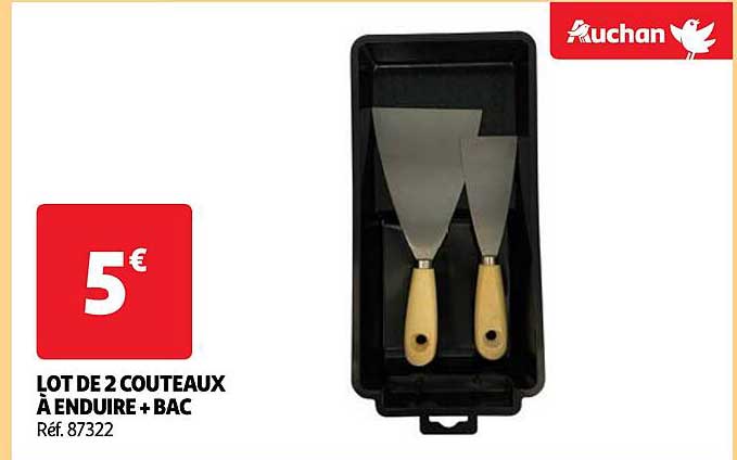 lot de 2 couteaux à enduire + bac auchan